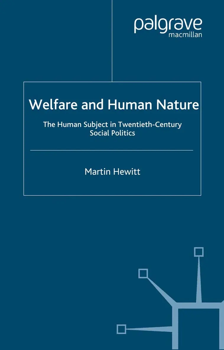 M. Hewitt - Welfare and Human Nature, Häftad. Tillgänglighet: Lägg i varukorg
