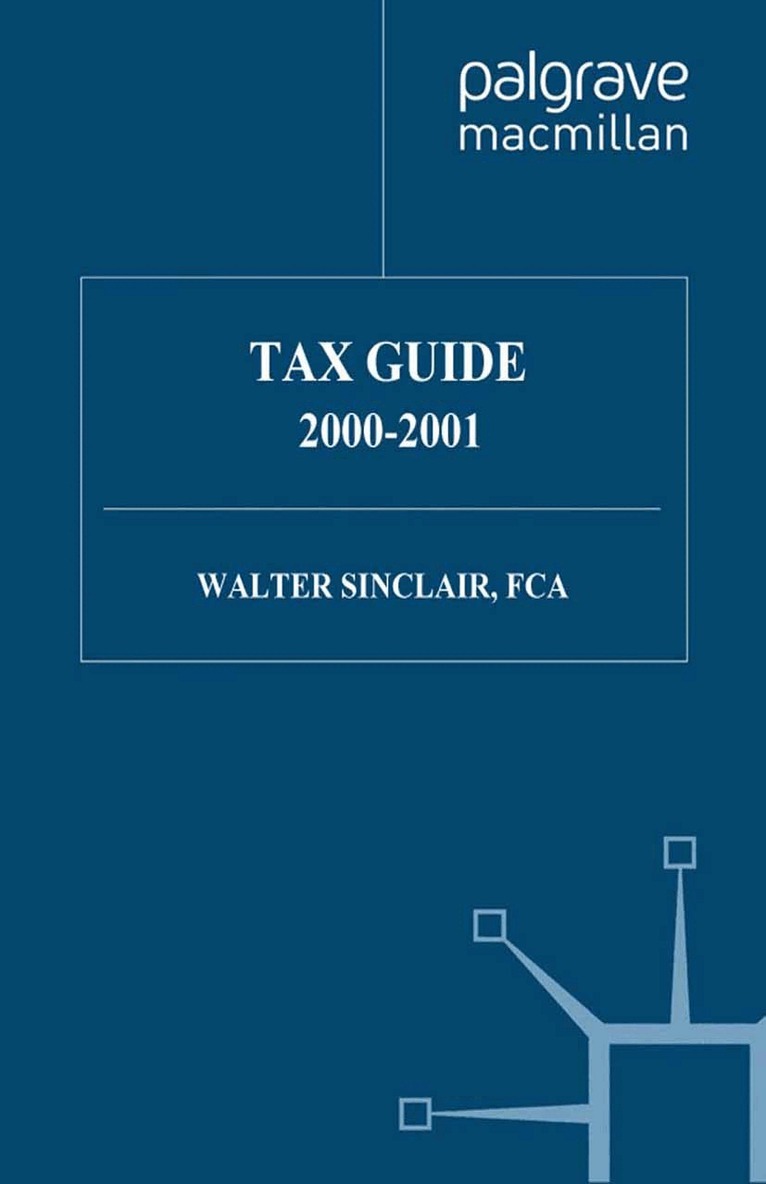 Walter Sinclair - Tax Guide 2000–2001, Häftad. Tillgänglighet: Lägg i varukorg