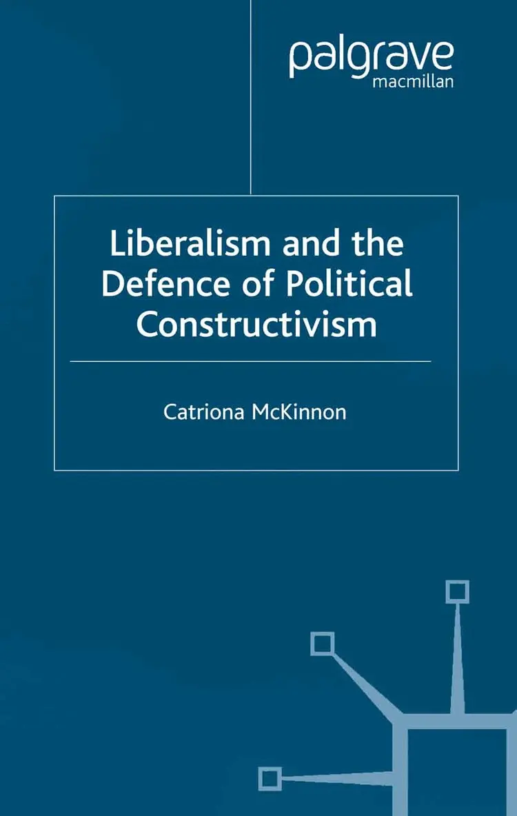 C. McKinnon - Liberalism and the Defence of Political Constructivism, Häftad. Tillgänglighet: Lägg i varukorg