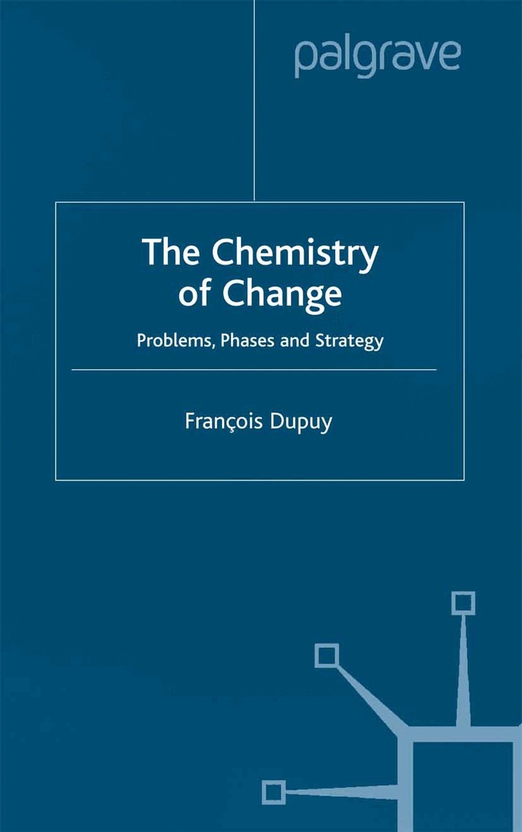 F. Dupuy - Chemistry of Change, Häftad