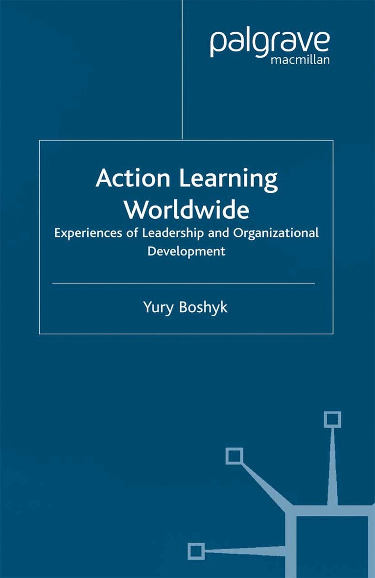 Y. Boshyk - Action Learning Worldwide, Häftad. Tillgänglighet: Lägg i varukorg