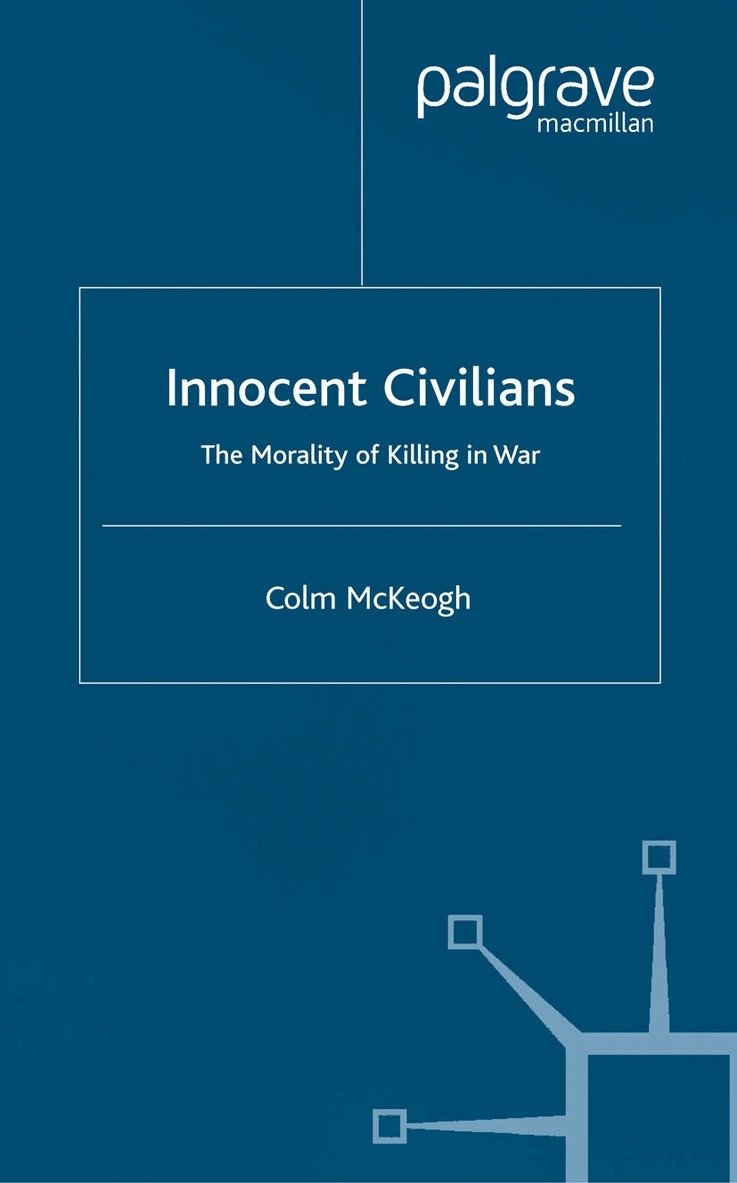 C. McKeogh - Innocent Civilians, Häftad. Tillgänglighet: Lägg i varukorg
