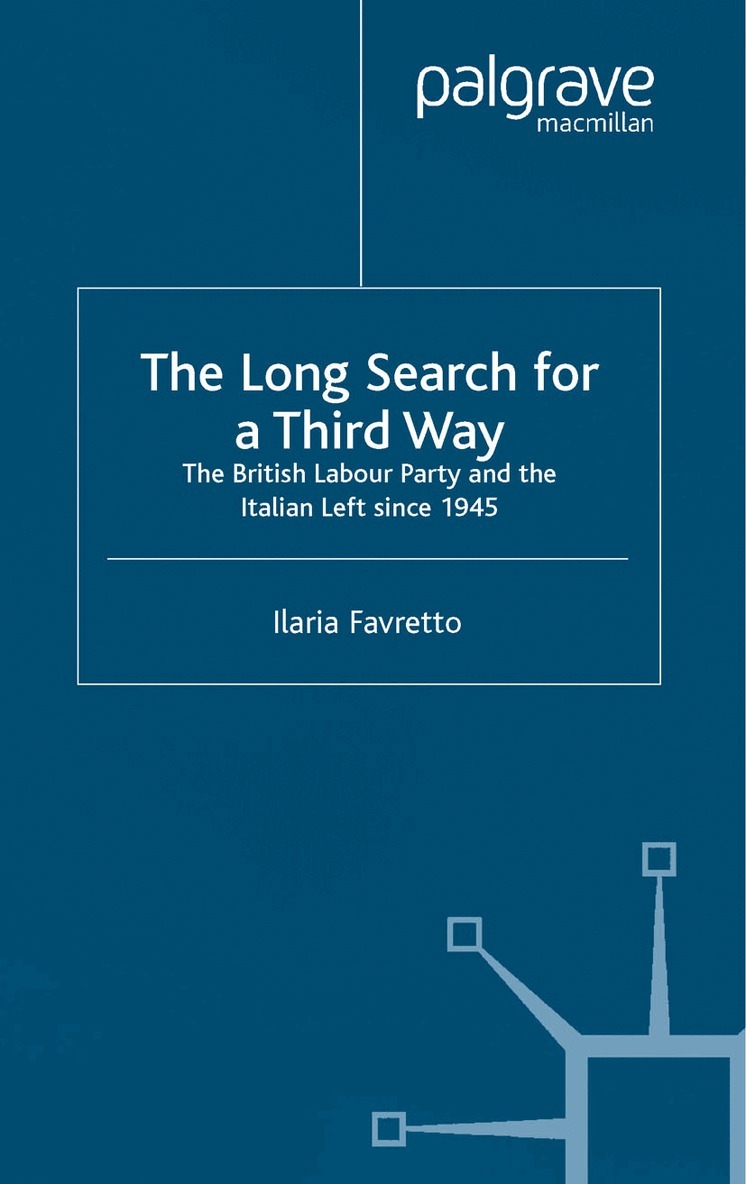 I. Favretto - Long Search for a Third Way, Häftad. Tillgänglighet: Lägg i varukorg