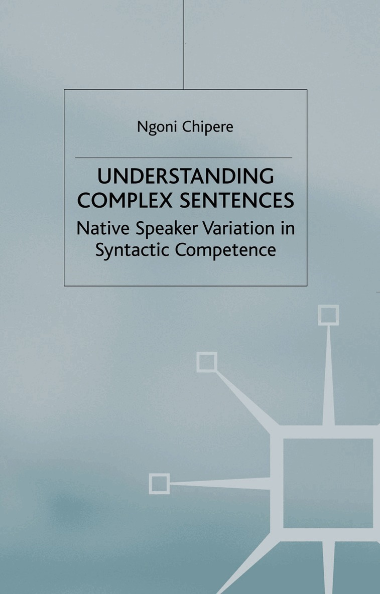 N. Chipere - Understanding Complex Sentences, Häftad. Tillgänglighet: Lägg i varukorg