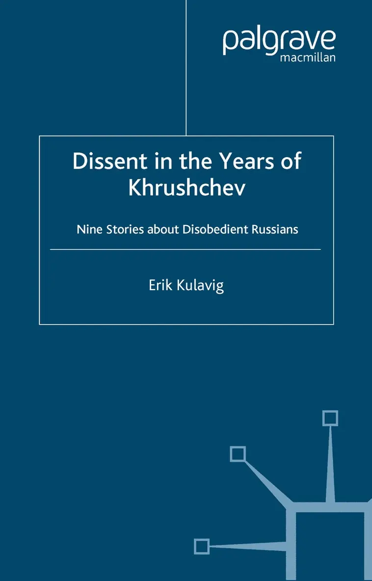 E. Kulavig - Dissent in the Years of Krushchev, Häftad. Tillgänglighet: Lägg i varukorg