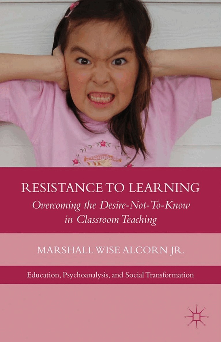 M. Alcorn - Resistance to Learning, Häftad
