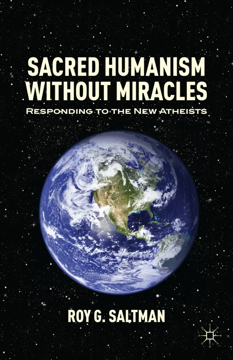 R. Saltman - Sacred Humanism without Miracles, Häftad. Tillgänglighet: Lägg i varukorg