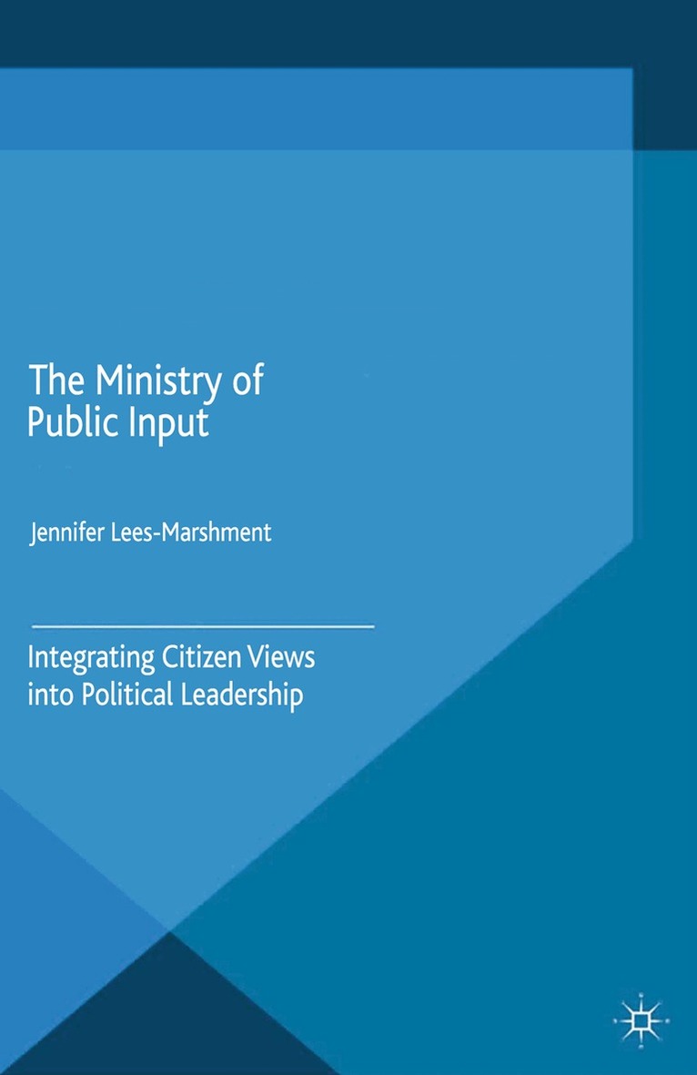 J. Lees-Marshment - Ministry of Public Input, Häftad