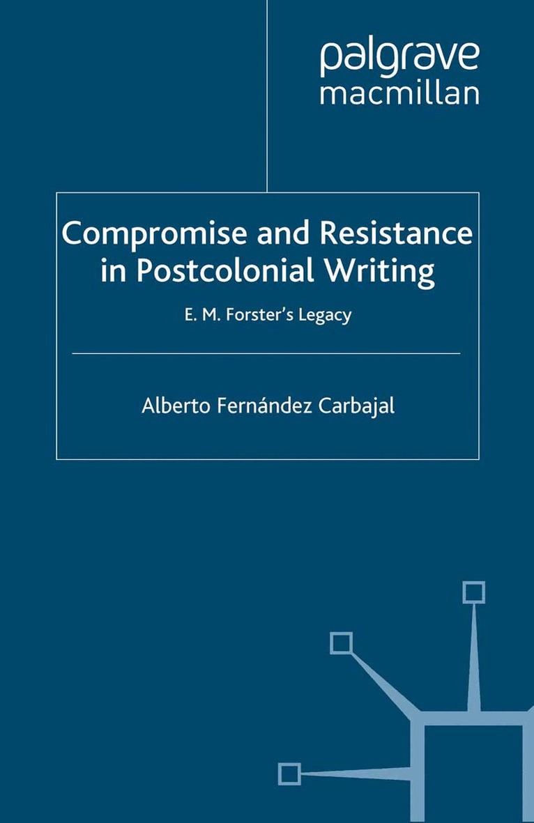 Alberto Fernández Carbajal - Compromise and Resistance in Postcolonial Writing, Häftad. Tillgänglighet: Lägg i varukorg