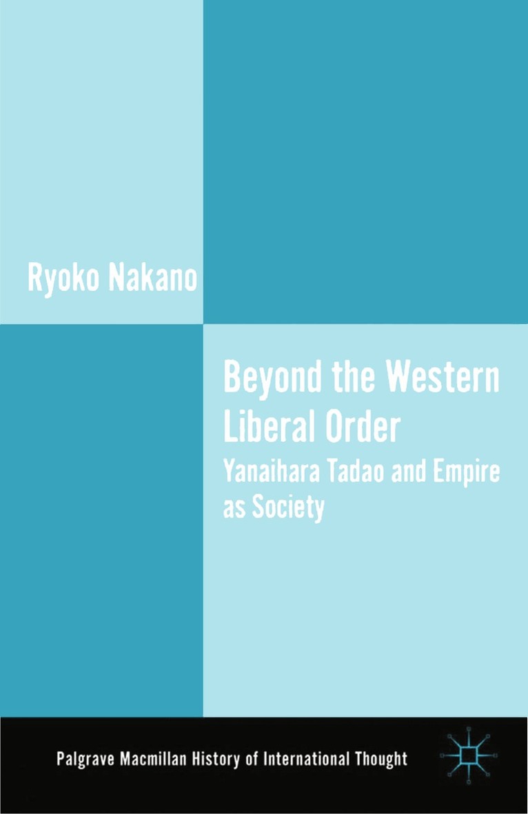 Ryoko Nakano - Beyond the Western Liberal Order, Häftad