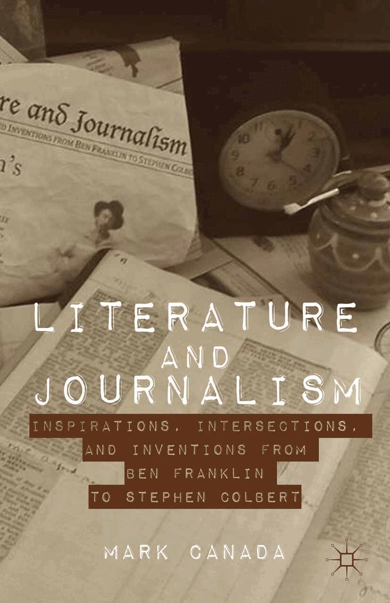 Mark Canada - Literature and Journalism, Häftad. Tillgänglighet: Lägg i varukorg