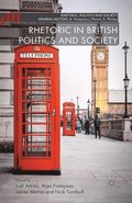 Rhetoric in British Politics and Society