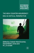 New Counter-insurgency Era in Critical Perspective