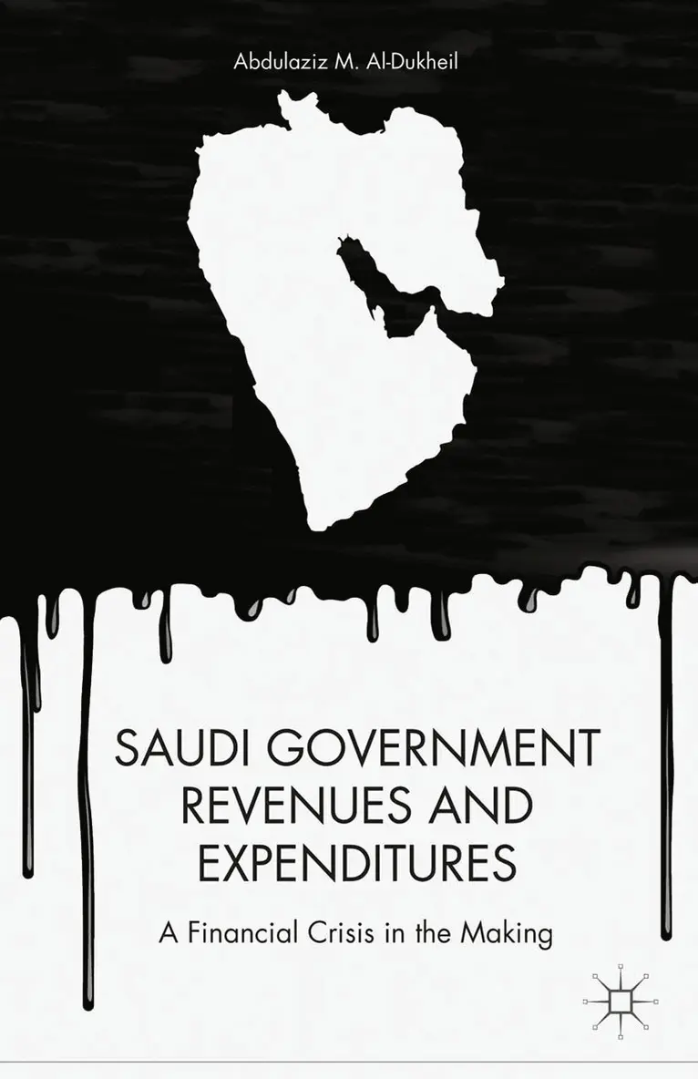 A. Aldukheil - Saudi Government Revenues and Expenditures, Häftad. Tillgänglighet: Lägg i varukorg