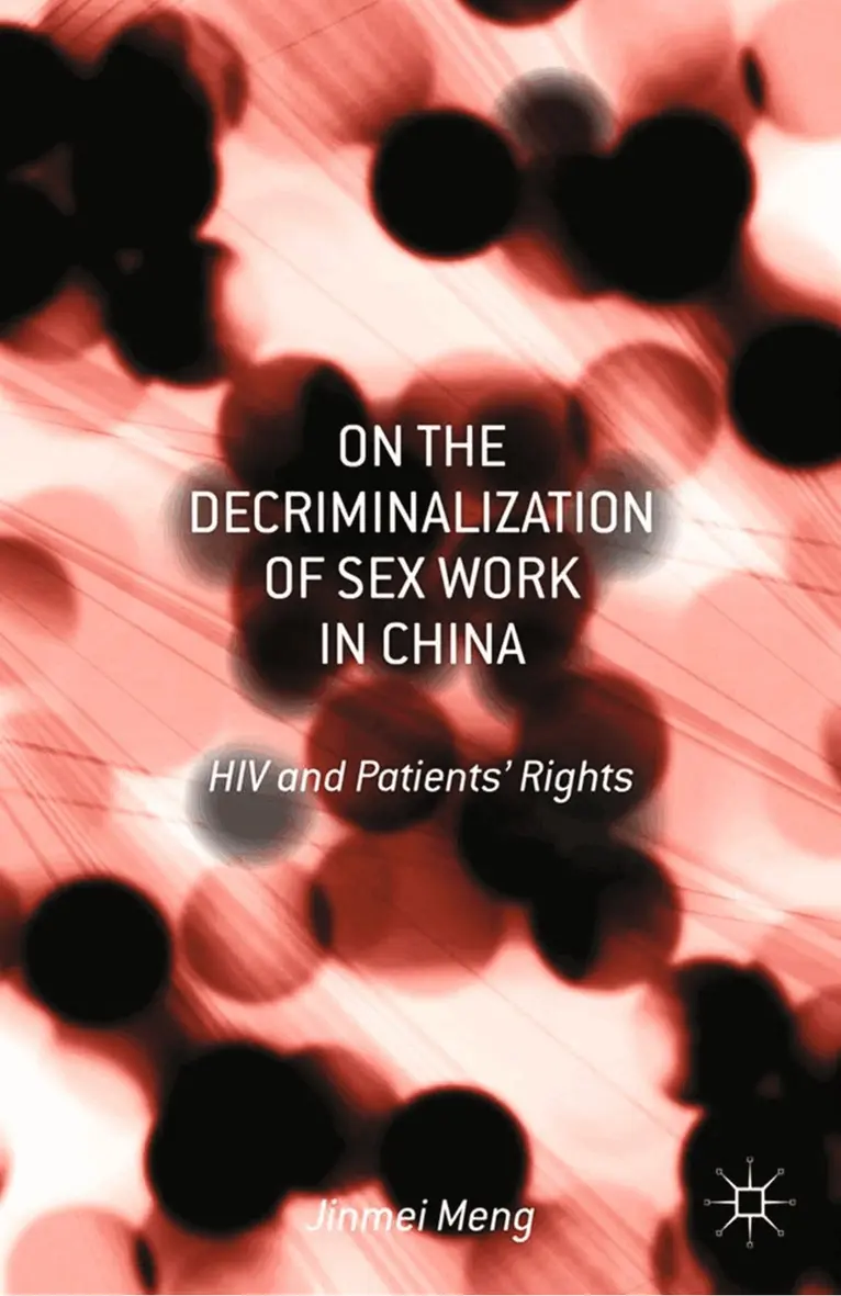 Jinmei Meng - On the Decriminalization of Sex Work in China, Häftad. Tillgänglighet: Lägg i varukorg