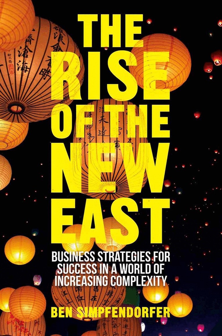 B. Simpfendorfer - Rise of the New East, Häftad. Tillgänglighet: Lägg i varukorg