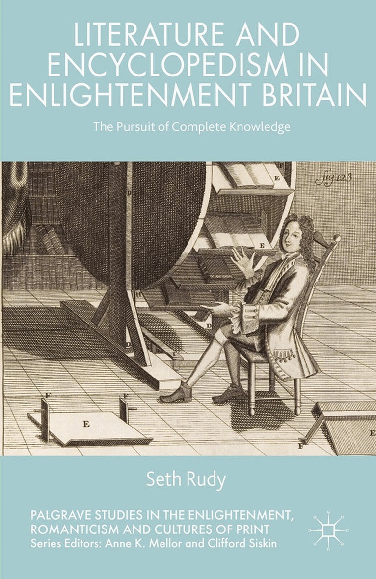 Seth Rudy - Literature and Encyclopedism in Enlightenment Britain, Häftad. Tillgänglighet: Lägg i varukorg