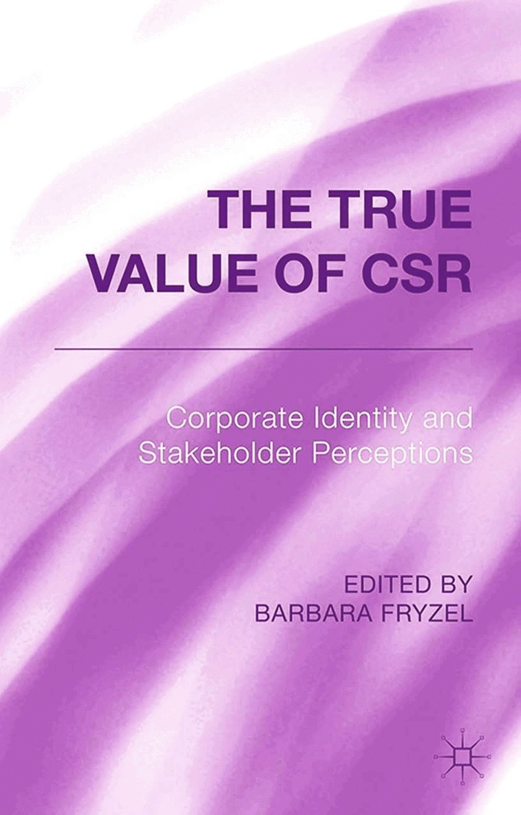 B. Fryzel - True Value of CSR, Häftad. Tillgänglighet: Lägg i varukorg