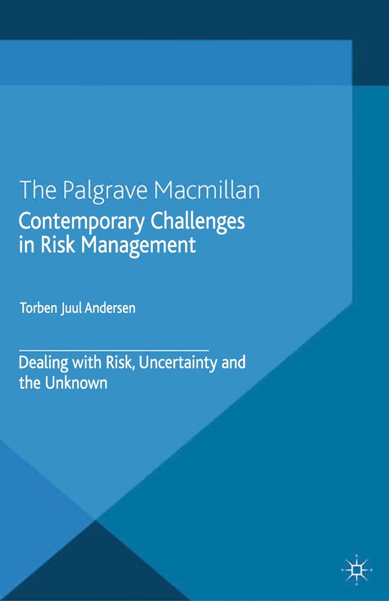 T. Andersen - Contemporary Challenges in Risk Management, Häftad