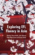 Exploring EFL Fluency in Asia