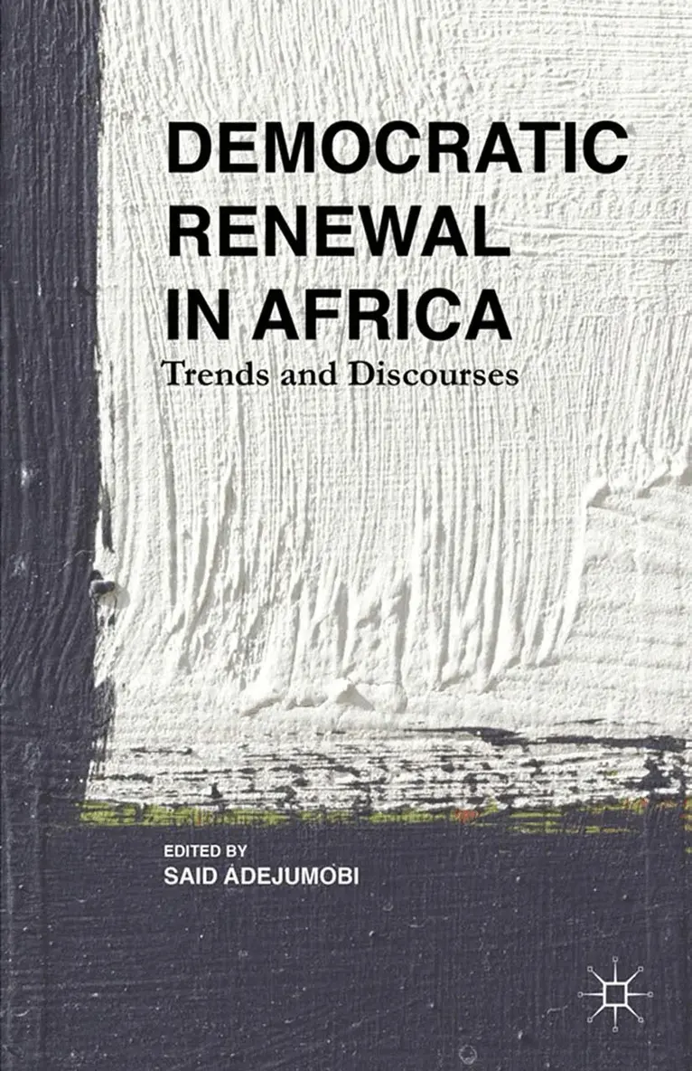 S. Adejumobi - Democratic Renewal in Africa, Häftad. Tillgänglighet: Lägg i varukorg