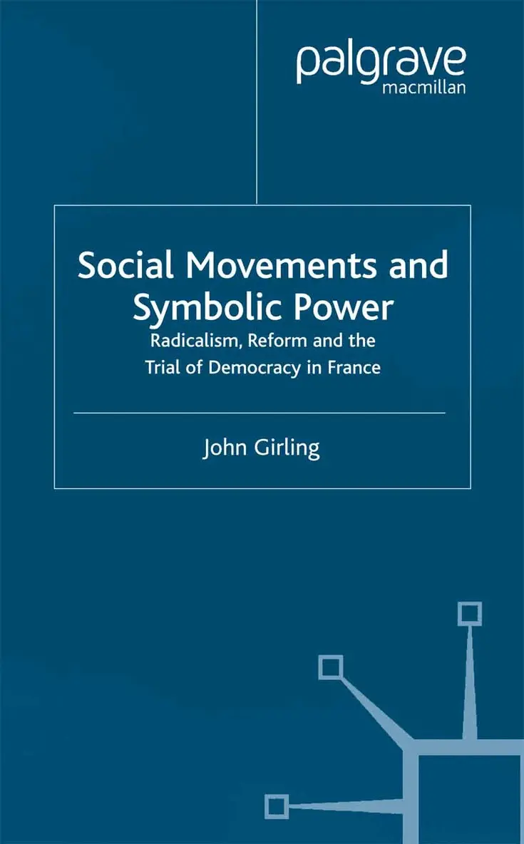 J. Girling - Social Movements and Symbolic Power, Häftad. Tillgänglighet: Lägg i varukorg