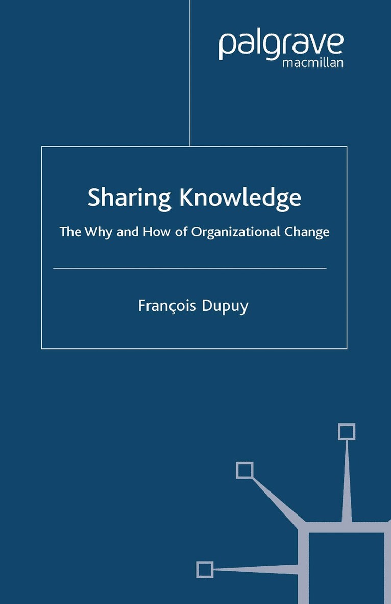 F. Dupuy - Sharing Knowledge, Häftad
