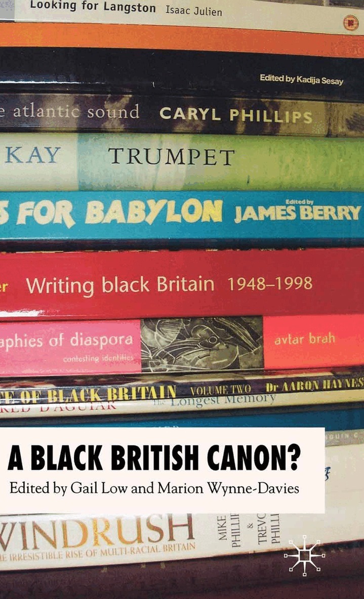 G. Low, M. Wynne-Davies - Black British Canon?, Häftad. Tillgänglighet: Lägg i varukorg