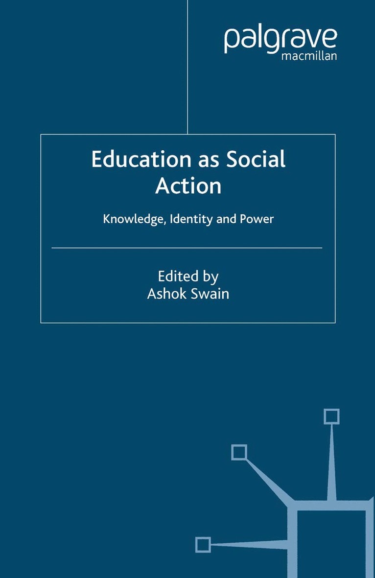 A. Swain - Education as Social Action, Häftad. Tillgänglighet: Lägg i varukorg