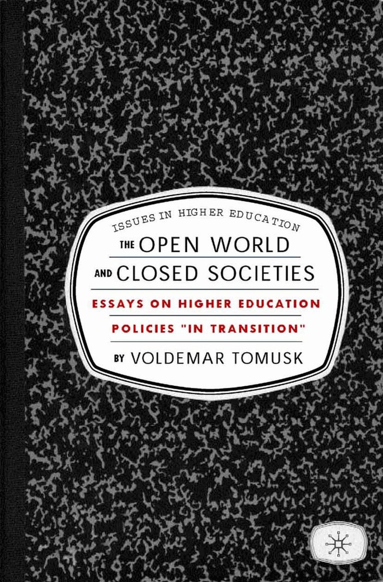 V. Tomusk - Open World and Closed Societies, Häftad