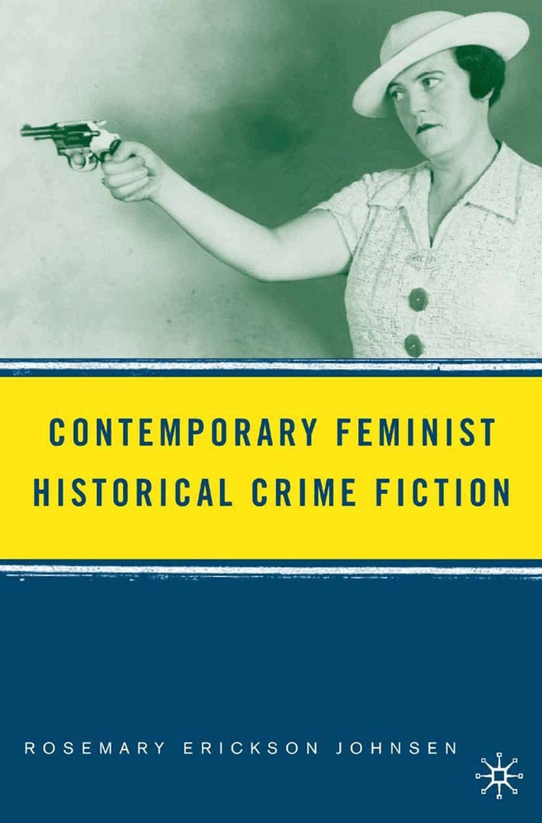 R. Johnsen - Contemporary Feminist Historical Crime Fiction, Häftad