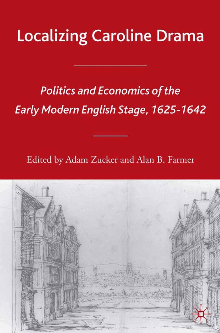 A. Zucker, A. Farmer - Localizing Caroline Drama, Häftad