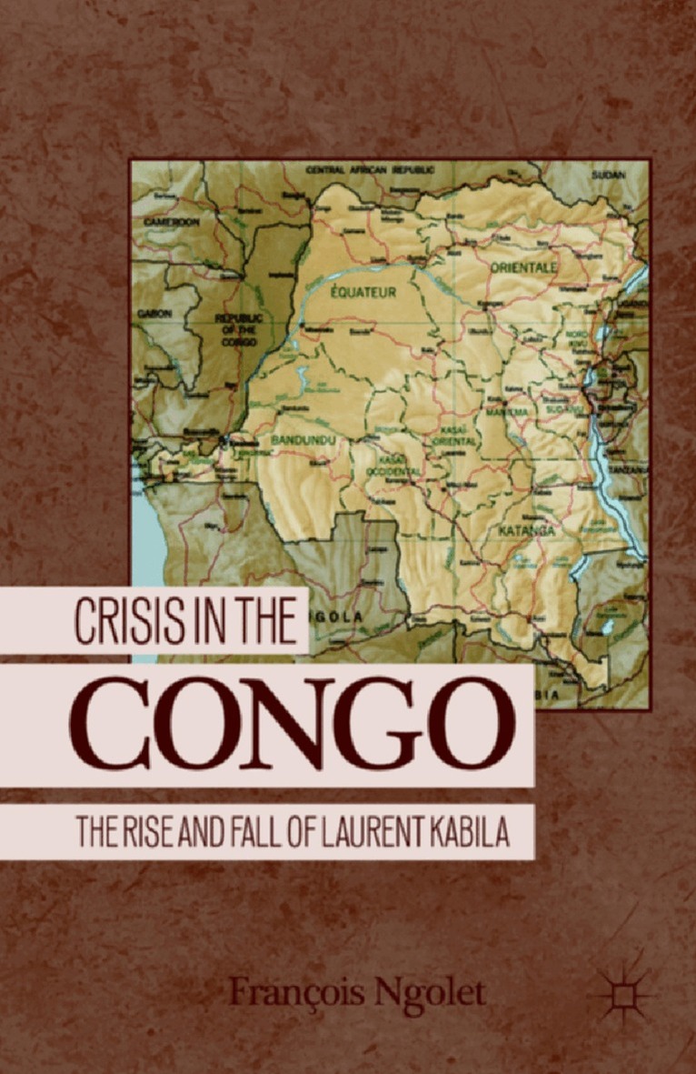F. Ngolet - Crisis in the Congo, Häftad. Tillgänglighet: Lägg i varukorg
