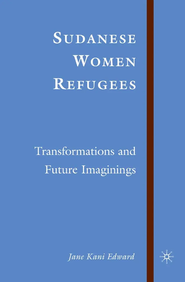 J. Edward - Sudanese Women Refugees, Häftad. Tillgänglighet: Lägg i varukorg