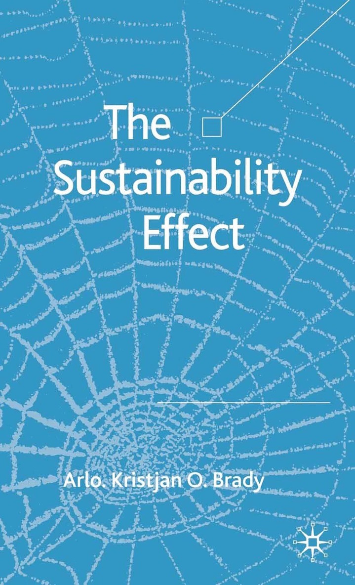 A. Brady - Sustainability Effect, Häftad. Tillgänglighet: Lägg i varukorg