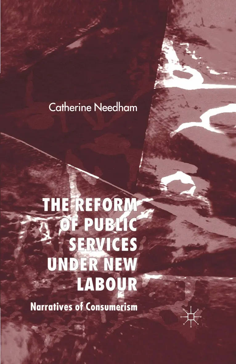 C. Needham - Reform of Public Services Under New Labour, Häftad. Tillgänglighet: Lägg i varukorg