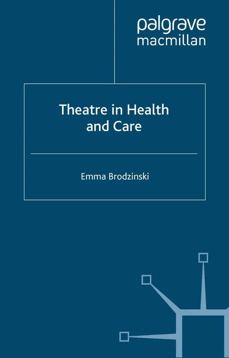 Emma Brodzinski - Theatre in Health and Care, Häftad. Tillgänglighet: Lägg i varukorg