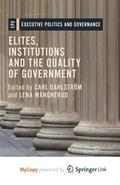 Elites, Institutions And The Quality Of Government