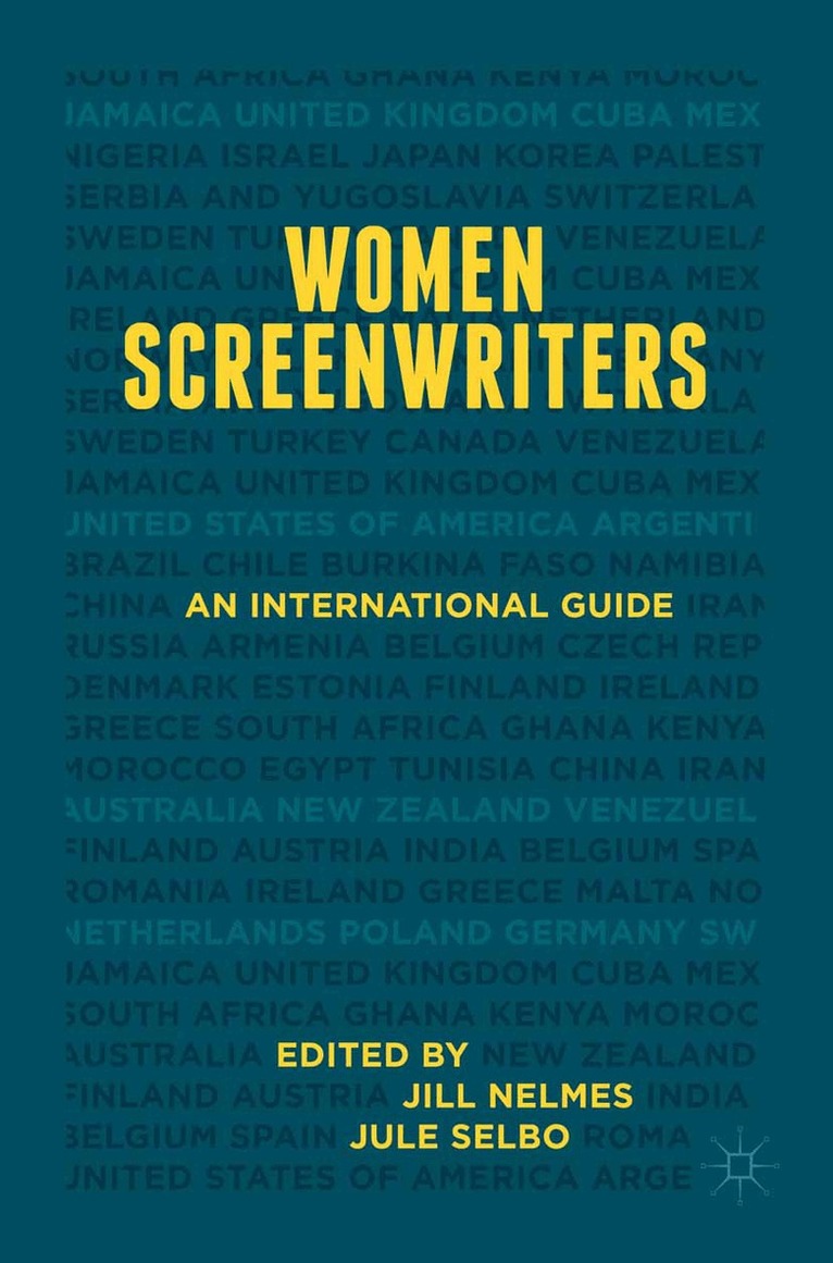 Jill Nelmes, Jule Selbo - Women Screenwriters, Häftad