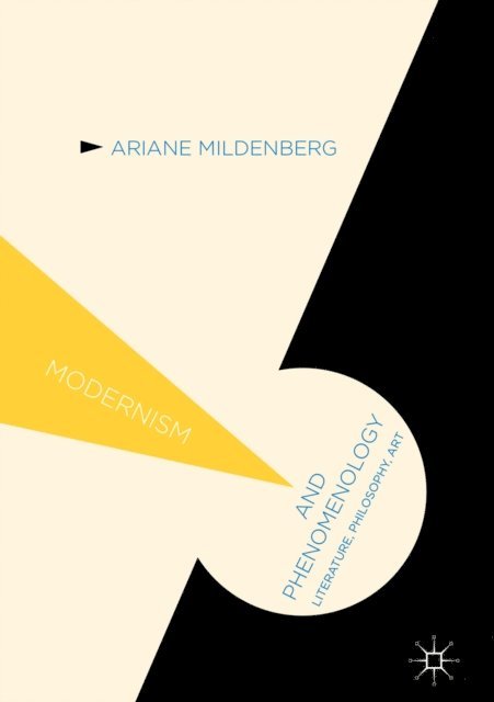 Ariane Mildenberg - Modernism and Phenomenology, E-bok