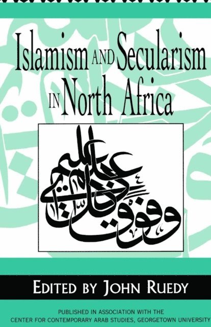 NA NA - Islamism and Secularism in North Africa, E-bok