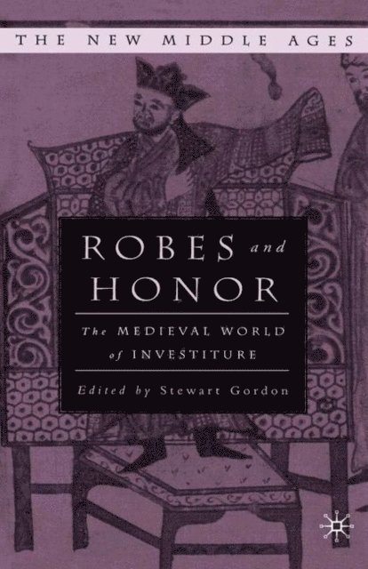 S. Gordon - Robes and Honor, E-bok