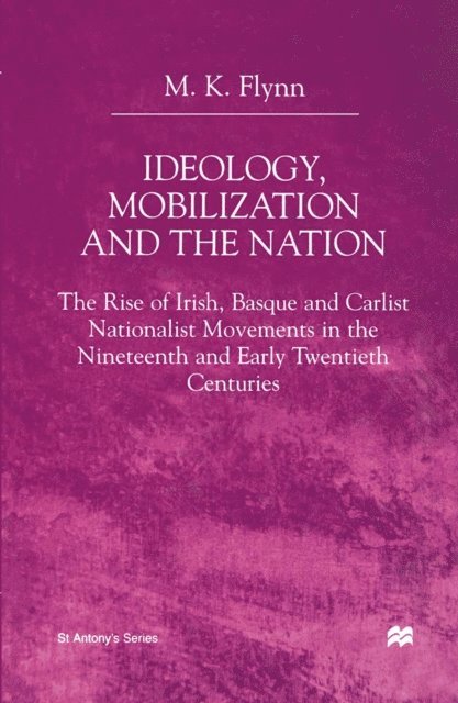 NA NA - Ideology, Mobilization and the Nation, E-bok
