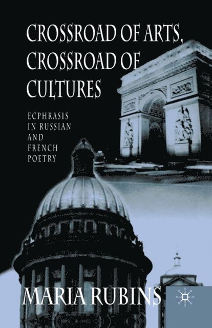 Maria Rubins - Crossroad of Arts, Crossroad of Cultures, E-bok