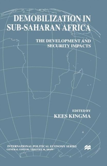 K. Kingma - Demobilization in Subsaharan Africa, E-bok