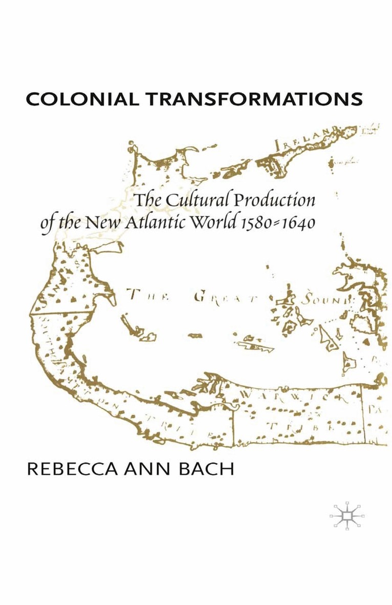 R. Bach - Colonial Transformations, Häftad. Tillgänglighet: Lägg i varukorg
