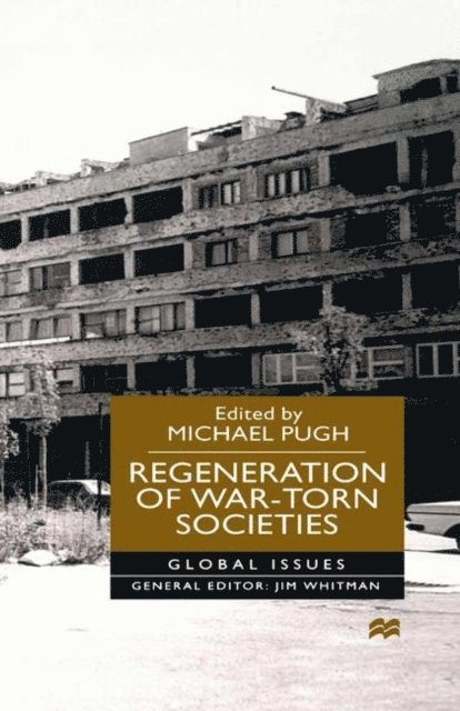 NA NA - Regeneration of War-Torn Societies, E-bok