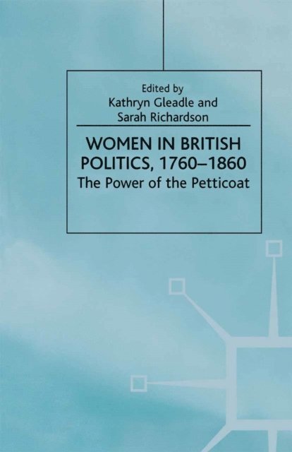 NA NA - Women in British Politics, 1780-1860, E-bok