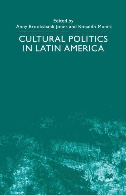 NA NA - Cultural Politics in Latin America, E-bok