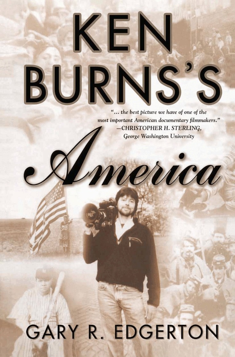 G. Edgerton - Ken Burns's America, Häftad. Tillgänglighet: Lägg i varukorg